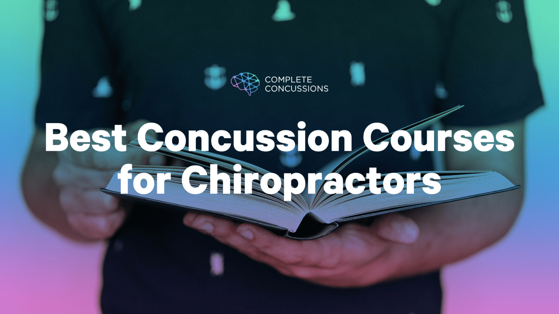 Best Concussion Courses for Chiropractors