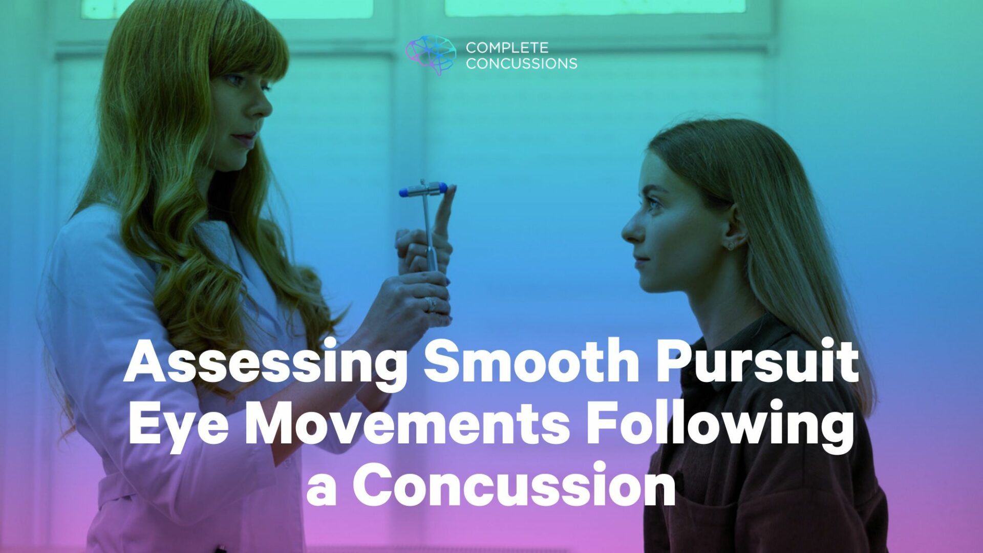 Assessing Smooth Pursuit Eye Movements Following a Concussion